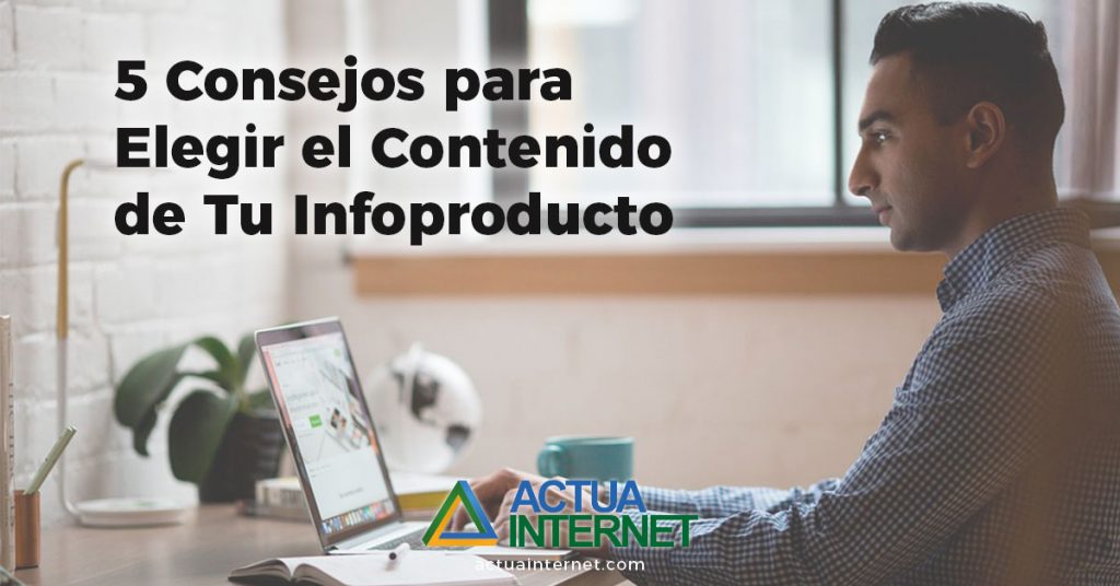 elegir contenido para tu infoproducto